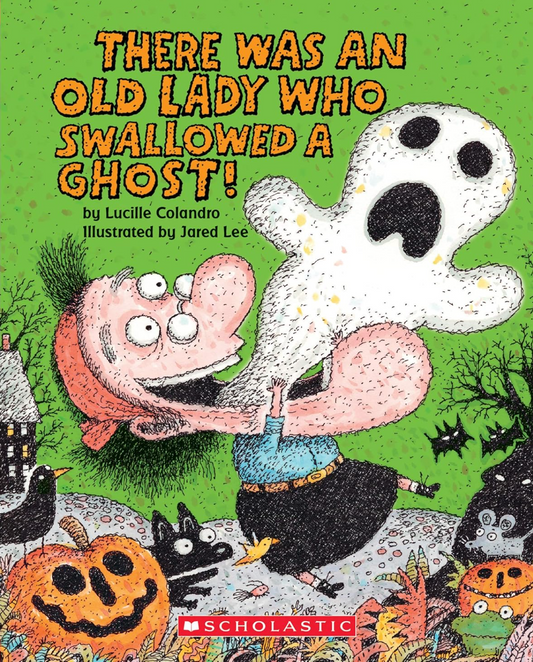 There Was A Lady Who Swallowed A Ghost