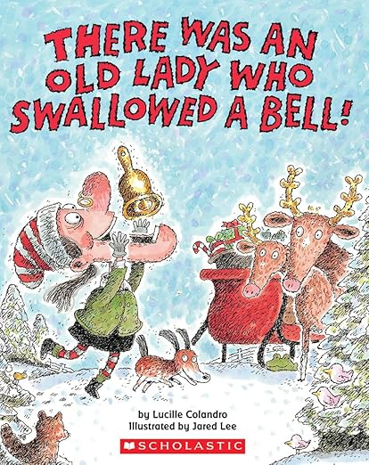 There Was An Old Lady Who Swallowed A Bell