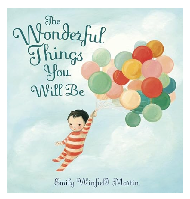 The Wonderful Things You Will Be