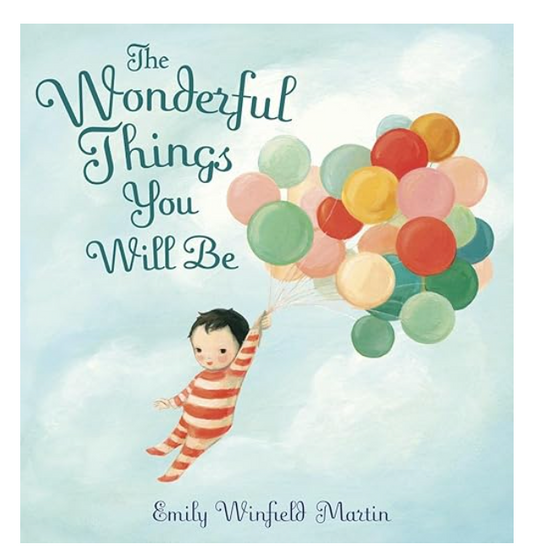 The Wonderful Things You Will Be